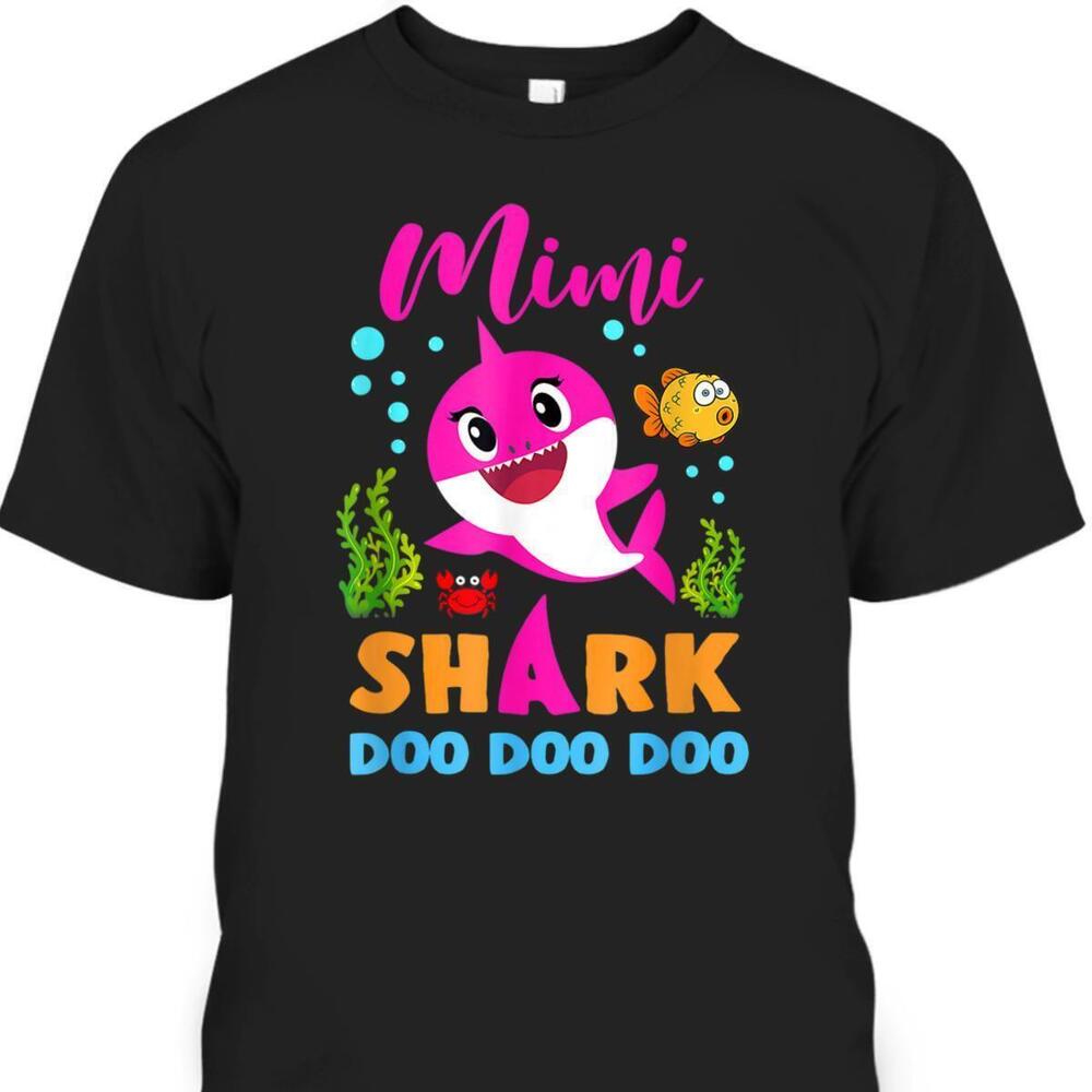 Mothers Day Tshirt Mimi Shark Doo Doo Doo Funny Gift For Mom